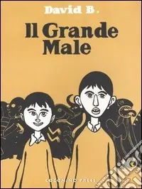 Il grande male. Vol. 1 Popolare