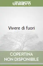 Vivere di fuori Promozione Esclusiva