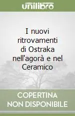 Soddisfatti O Rimborsati I nuovi ritrovamenti di Ostraka nell‘agorà e nel Ceramico