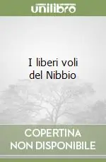 I liberi voli del Nibbio Professionale