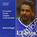 Offerta Speciale L‘eletto. La carriera, la vita, i numeri, le foto più belle di Roberto Baggio
