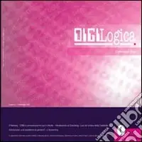 Digilogica. Collezione. Vol. 2 Reso Gratuito