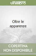 Oltre le apparenze Professionale
