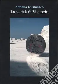 Ultima Occasione La verità di Vivenzio