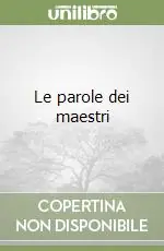 Le parole dei maestri Ordina Subito