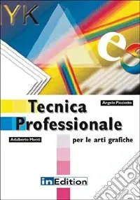 Scelto Dai Clienti Tecnica professionale per le arti grafiche