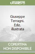 Giuseppe Terragni. Ediz. illustrata A Buon Prezzo