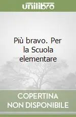 Più bravo. Per la Scuola elementare (3)Italiano Compra Online