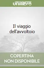 Il viaggio dell‘avvoltoio Economico