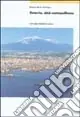 Catania, città metropolitana Must-Have
