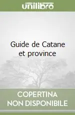 Guide de Catane et province Ultime Pezzi