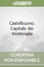 Bestseller Castelbuono. Capitale dei Ventimiglia
