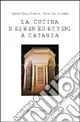 Offerta La cucina dei benedettini a Catania