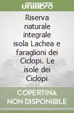 Riserva naturale integrale isola Lachea e faraglioni dei Ciclopi. Le isole dei Ciclopi Super Prezzo