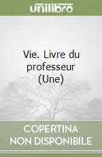 Nuovo Arrivo Vie. Livre du professeur (Une)