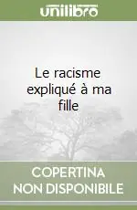 Promo Stagionale Le racisme expliqué à ma fille