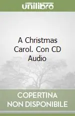 Offerta Lampo A Christmas Carol. Con CD Audio