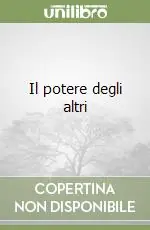 Offerta Limitata Il potere degli altri