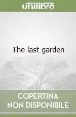 The last garden Professionale