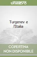Turgenev e l‘Italia A Buon Prezzo