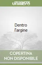 Dentro l‘argine Compra Online