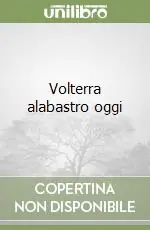 Più Venduto Volterra alabastro oggi