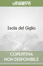 Isola del Giglio Super Prezzo