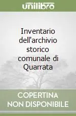 Super Prezzo Inventario dell‘archivio storico comunale di Quarrata
