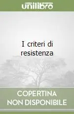 Ordina Subito I criteri di resistenza
