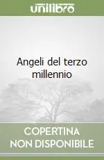 Angeli del terzo millennio Promozione