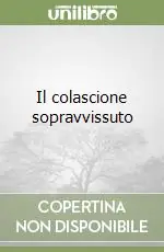 Miglior Prezzo Il colascione sopravvissuto