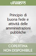 Compra Online Principio di buona fede e attività delle amministrazioni pubbliche
