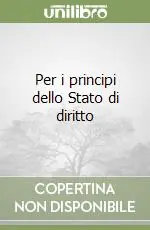 Per i principi dello Stato di diritto Acquista Ora
