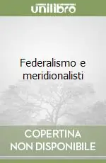 Federalismo e meridionalisti Non Perdere
