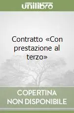 Offerta Contratto «Con prestazione al terzo»