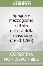 Direttamente Dal Produttore Spagna e Mezzogiorno d‘Italia nell‘età della transizione (1650-1760)