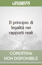 Il principio di legalità nei rapporti reali Nuovo Arrivo