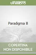 Paradigma 8 Compra Oggi Stesso