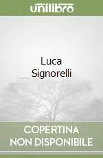 Spedito Oggi Luca Signorelli