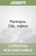 Solo Oggi Mantegna. Ediz. inglese