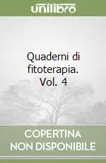 Quaderni di fitoterapia. Vol. 4 Miglior Prezzo