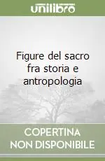 Figure del sacro fra storia e antropologia Professionale