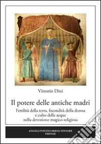 Il Potere delle antiche madri Spedizione Espresso