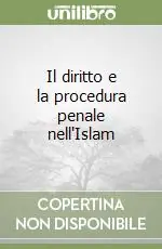 Vendita Finale Il diritto e la procedura penale nell‘Islam