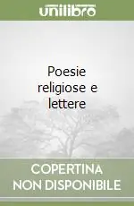 Poesie religiose e lettere Ultime Pezzi