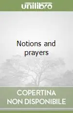 Notions and prayers Spedizione Espresso