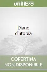 Compra Oggi Stesso Diario d‘utopia