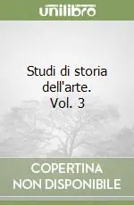 Studi di storia dell‘arte. Vol. 3 Pagamento Sicuro
