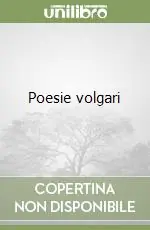 Compra Oggi Stesso Poesie volgari