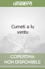 Di Tendenza Cumeti a lu ventu